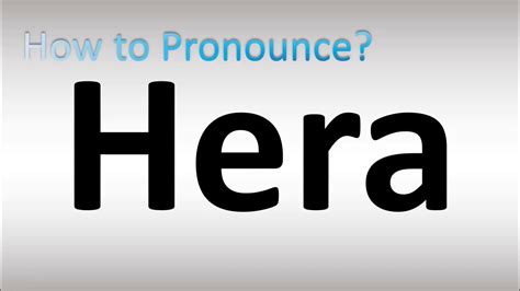 how to pronounce xue|how do you pronounce hera.